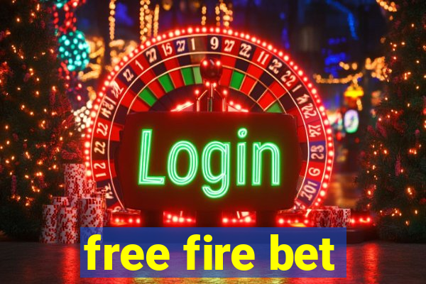 free fire bet