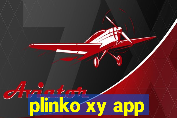 plinko xy app