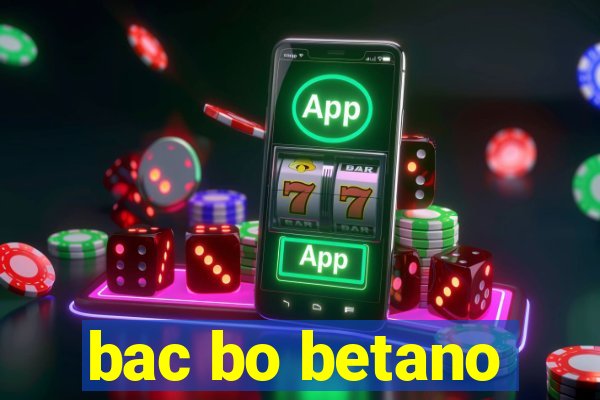 bac bo betano