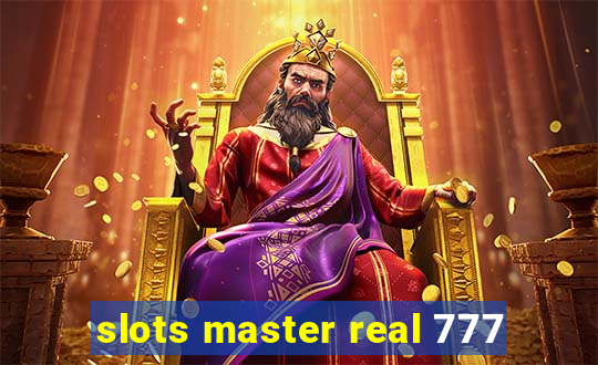 slots master real 777