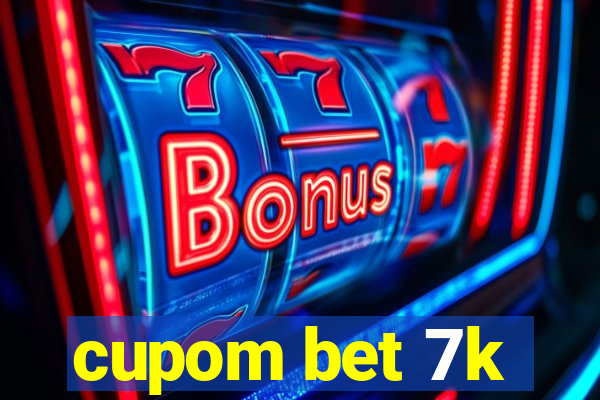 cupom bet 7k