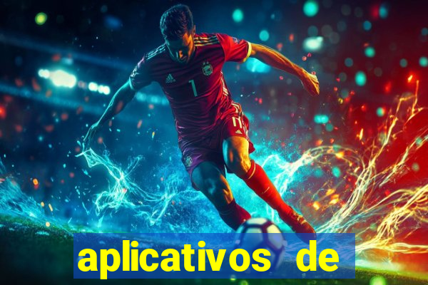 aplicativos de apostas de jogos