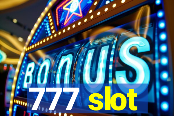 777 slot