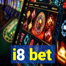 i8 bet