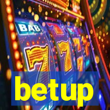 betup