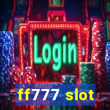 ff777 slot