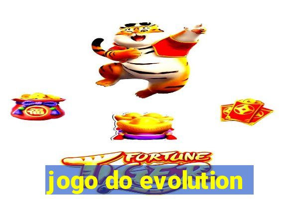 jogo do evolution