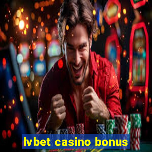 lvbet casino bonus