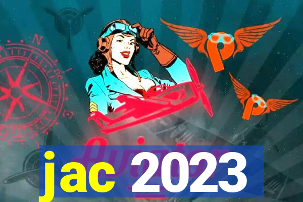 jac 2023