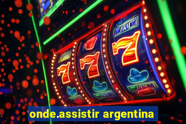 onde.assistir argentina