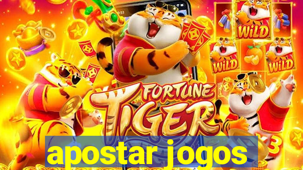 apostar jogos