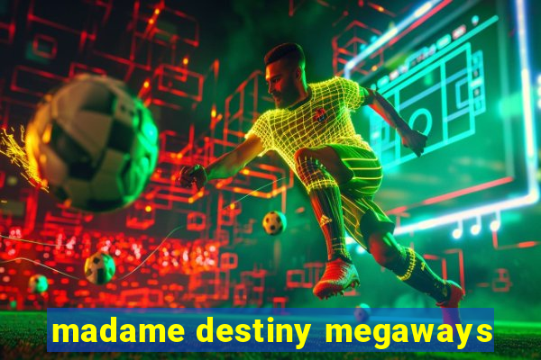 madame destiny megaways