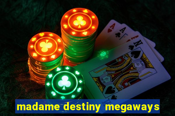 madame destiny megaways