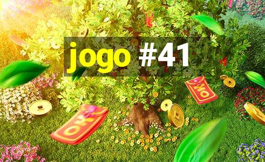 jogo #41