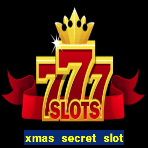 xmas secret slot free play