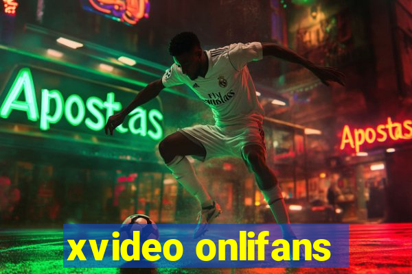 xvideo onlifans