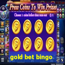 gold bet bingo