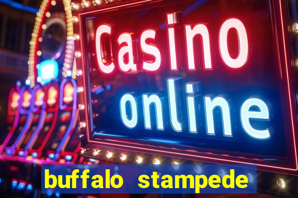 buffalo stampede slot app