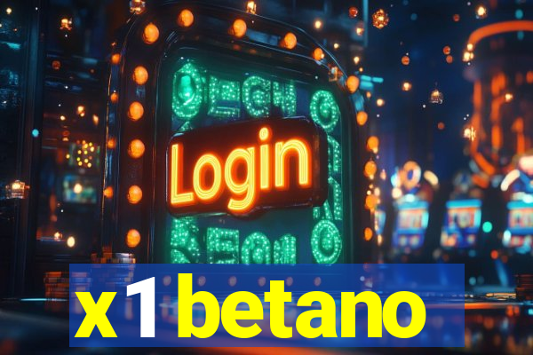 x1 betano