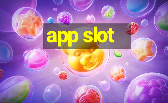 app slot