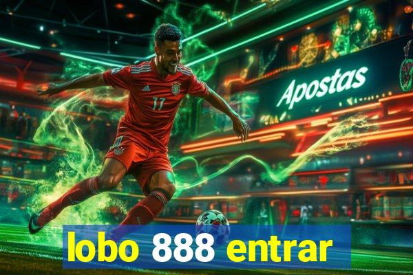 lobo 888 entrar