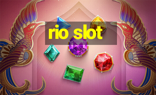 rio slot