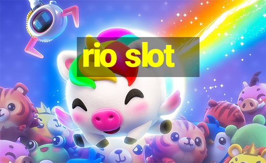 rio slot