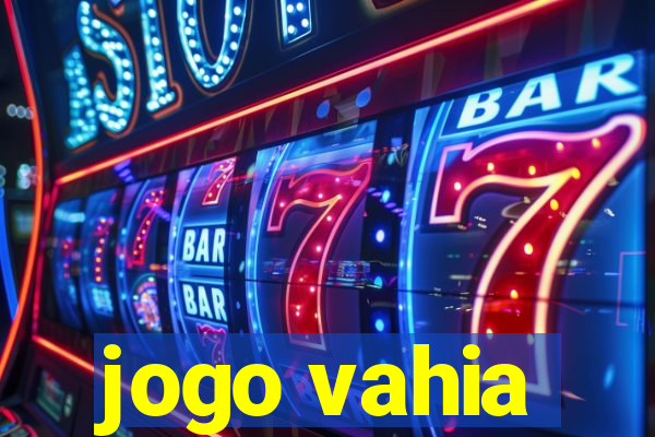 jogo vahia