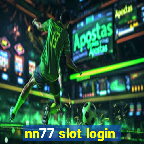 nn77 slot login