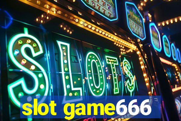 slot game666