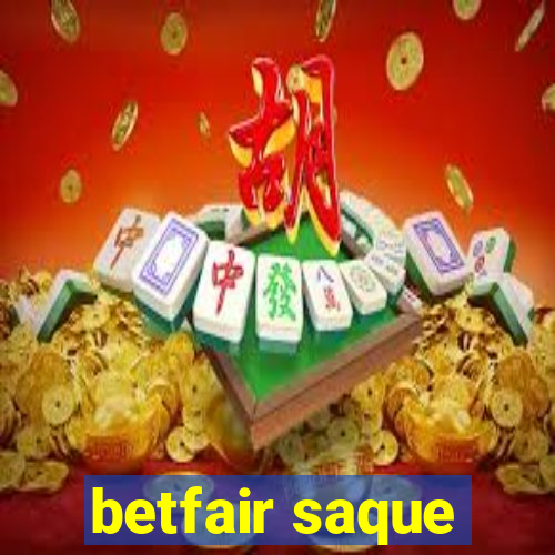 betfair saque