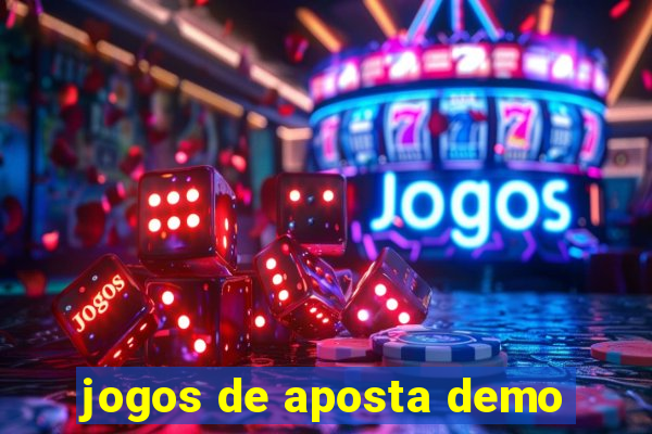 jogos de aposta demo