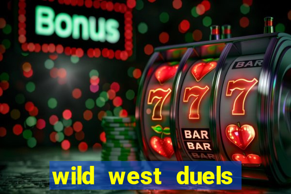 wild west duels demo slot