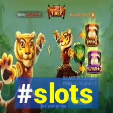 #slots