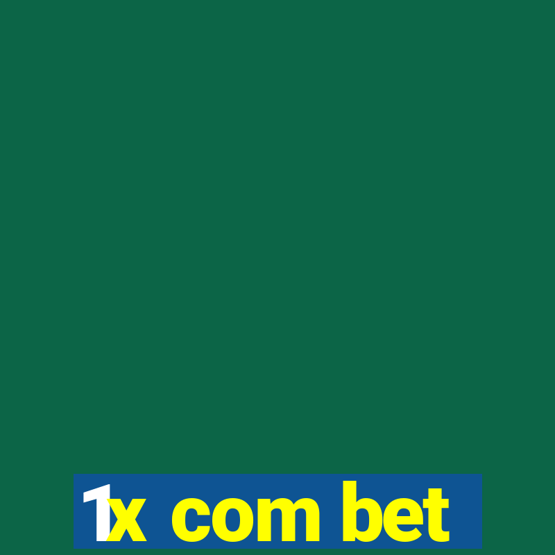 1x com bet