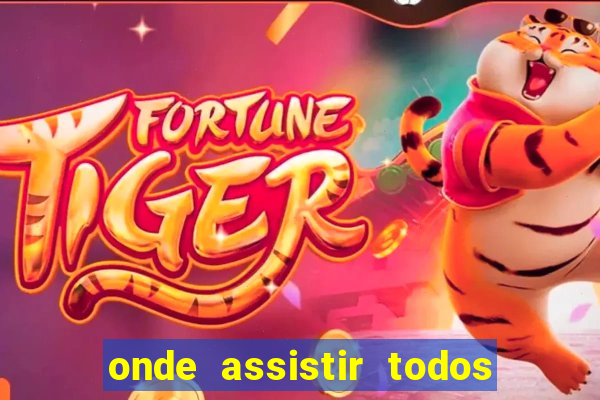 onde assistir todos os jogos