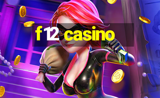 f12 casino