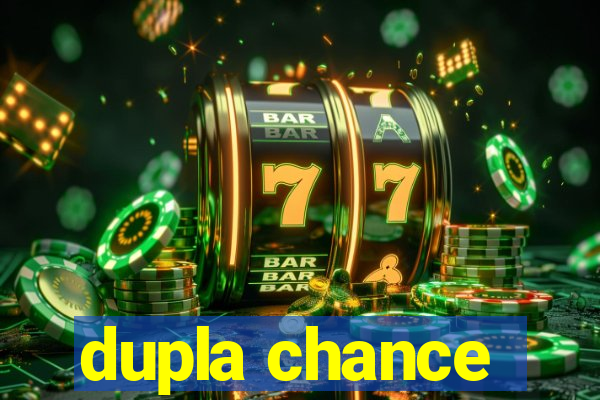 dupla chance