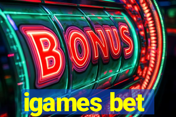 igames bet