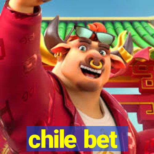 chile bet