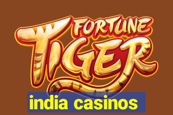 india casinos