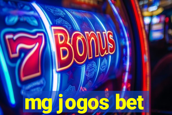 mg jogos bet