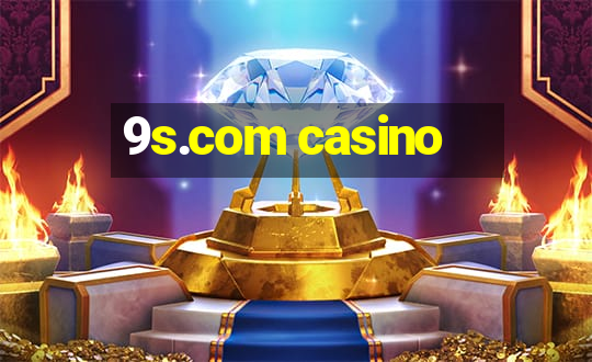 9s.com casino