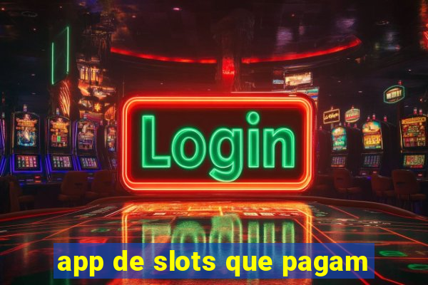 app de slots que pagam