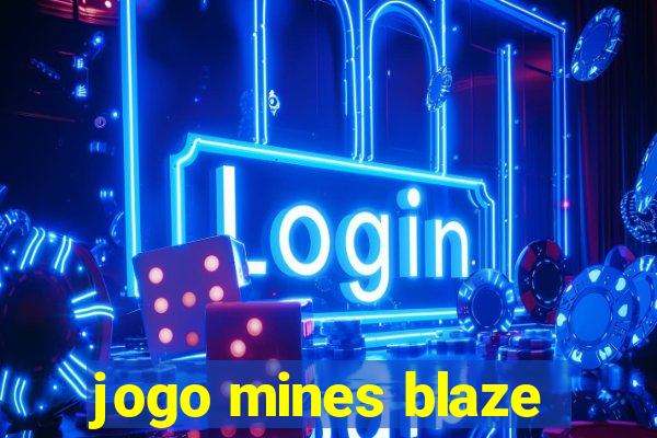 jogo mines blaze