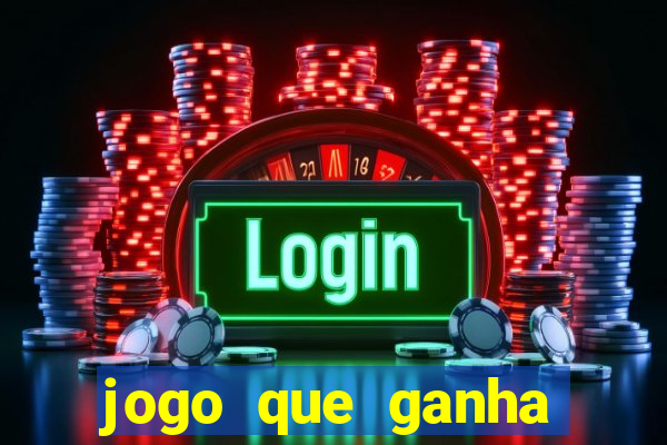 jogo que ganha dinheiro online