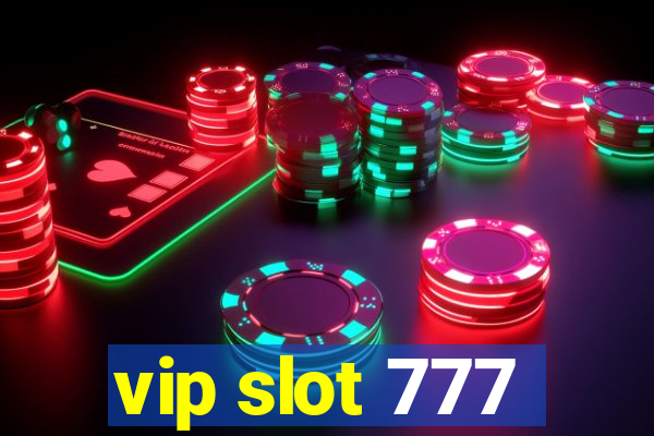 vip slot 777