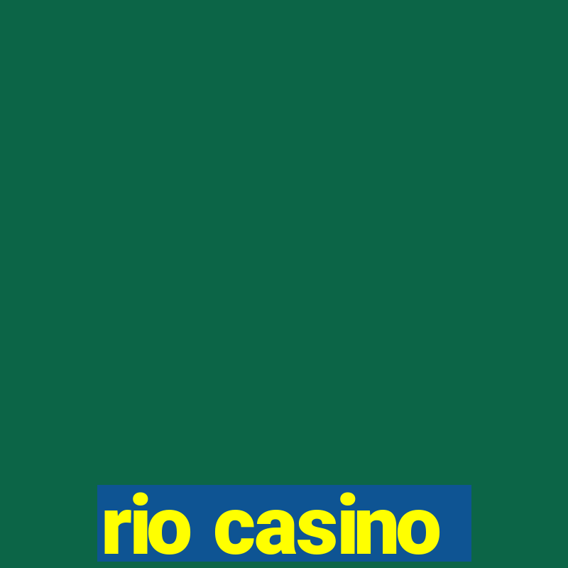 rio casino