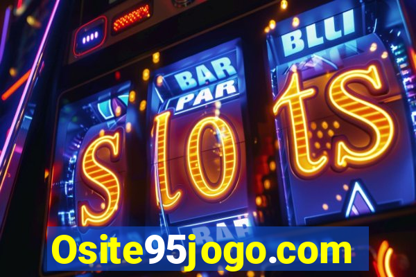 Osite95jogo.com