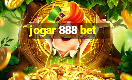 jogar 888 bet